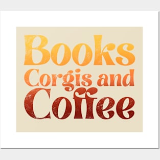 Books Corgis and Coffee Posters and Art